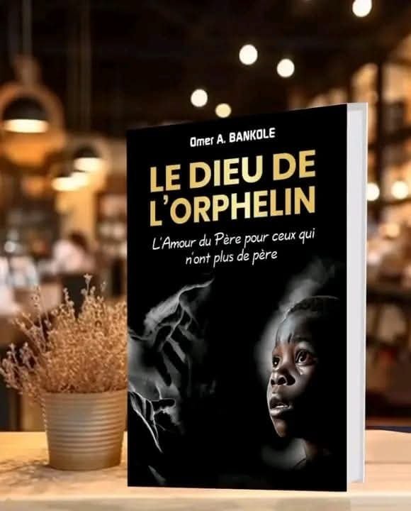 Le DIEU de l'orphelin